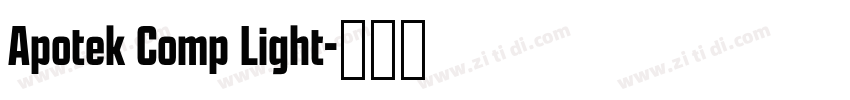 Apotek Comp Light字体转换 Apotek Comp Light字体转换